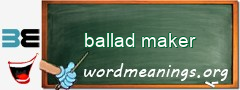 WordMeaning blackboard for ballad maker